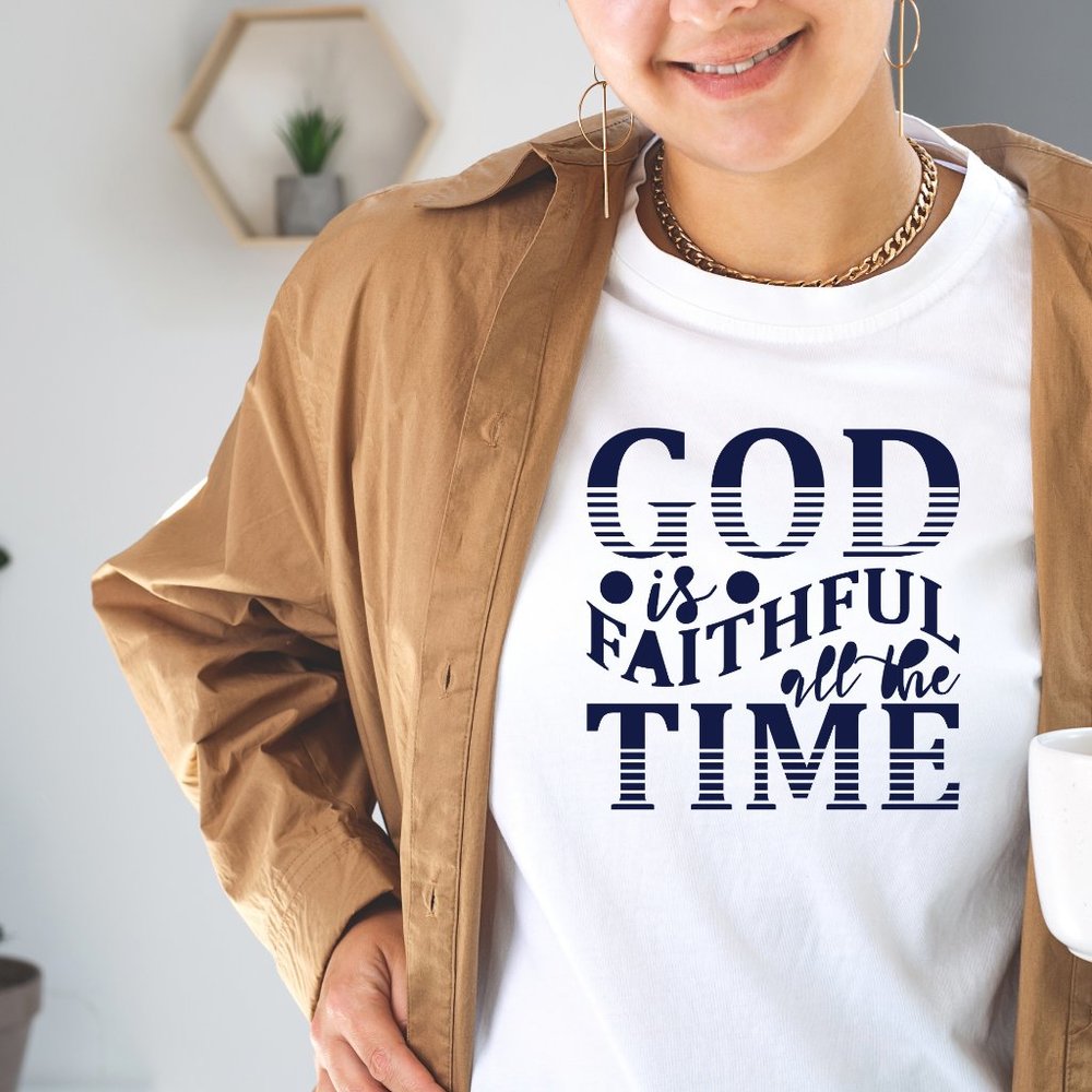 God Is Good All The Time T-Shirt